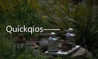 Quickqios——智能生活，掌控未来